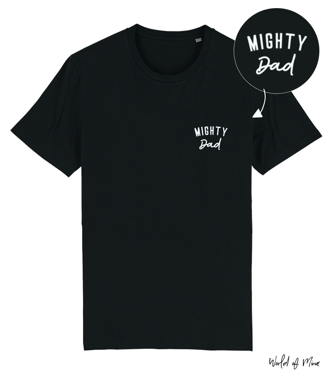 Papa t-shirt // Mighty dad - zwart